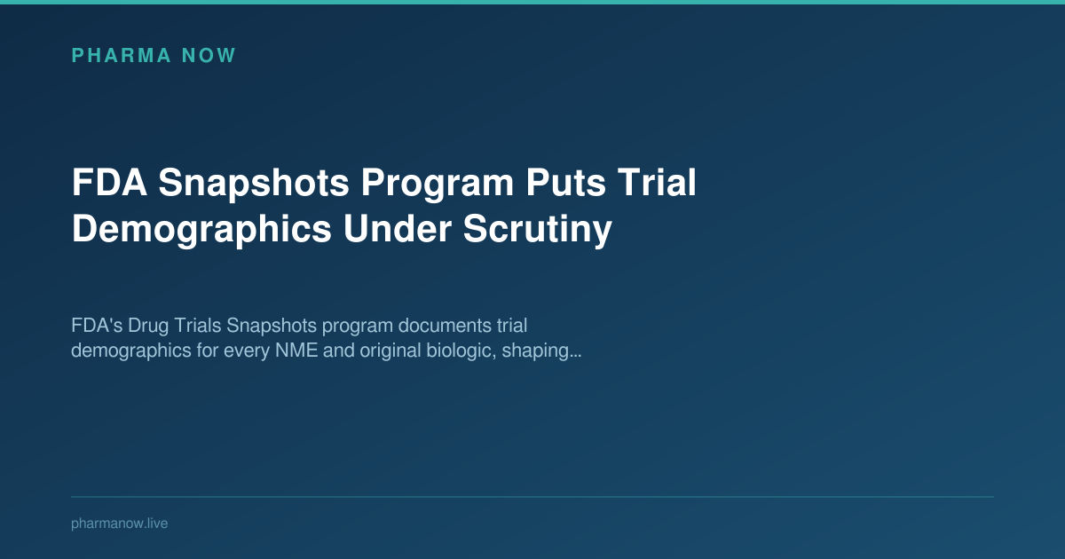 FDA Snapshots Program Puts Trial Demographics Under Scrutiny