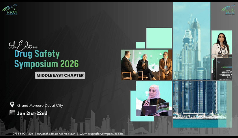 5th Edition Drug Safety Symposium 2026 – Middle East Chapter Set to Take Pharmacovigilance to a New Level DSS - Middle East Chapter Pre E…