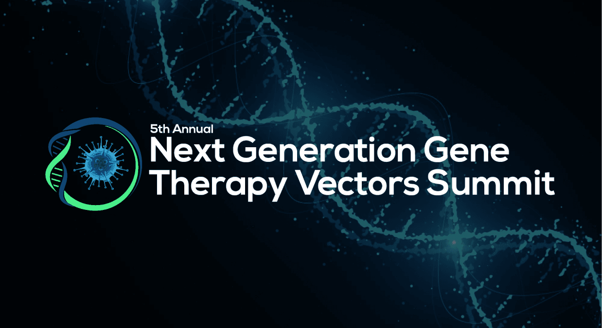 Leaders In Gene Therapy to Gather In Boston For The 5th Annual Next Generation Gene Therapy Vectors Summit