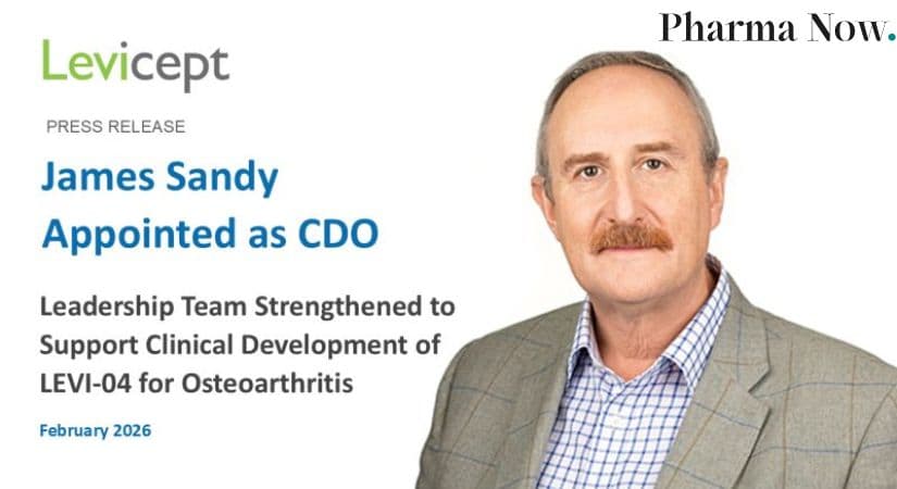 Levicept Appoints Pharma Veteran James Sandy As Chief Development Officer To Lead LEVI-04 Osteoarthritis Therapy After Promising Phase II Trials