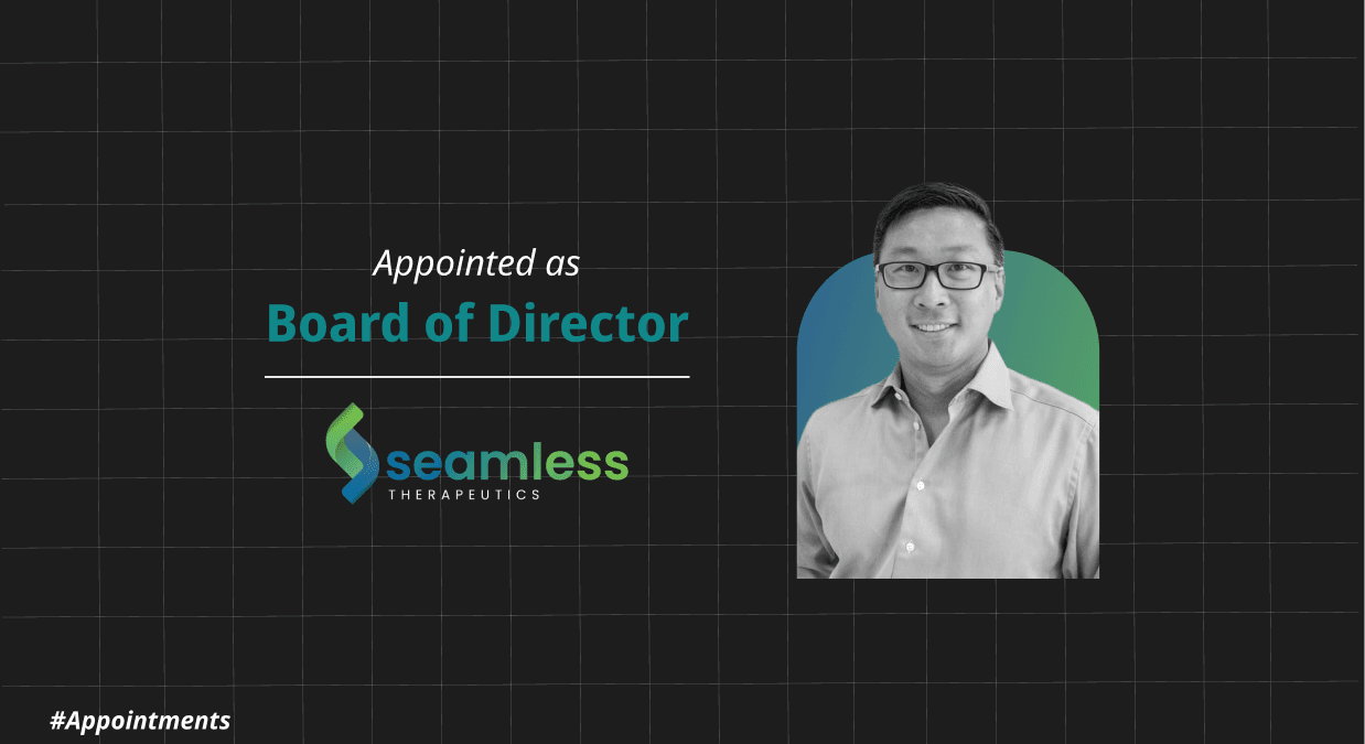 Seamless Therapeutics Appoints Alvin Shih To Board Of Directors To Strengthen Leadership Team