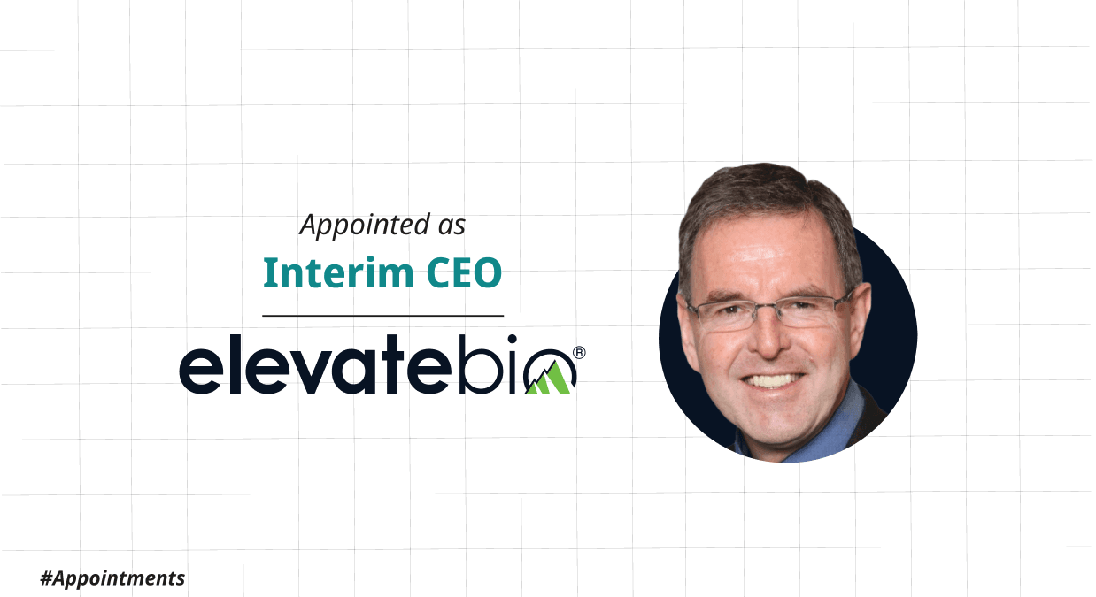 ElevateBio Announces Appointment Of Ger Brophy, Ph.D., As Interim Chief Executive Officer And New Member Of The Board Of Directors