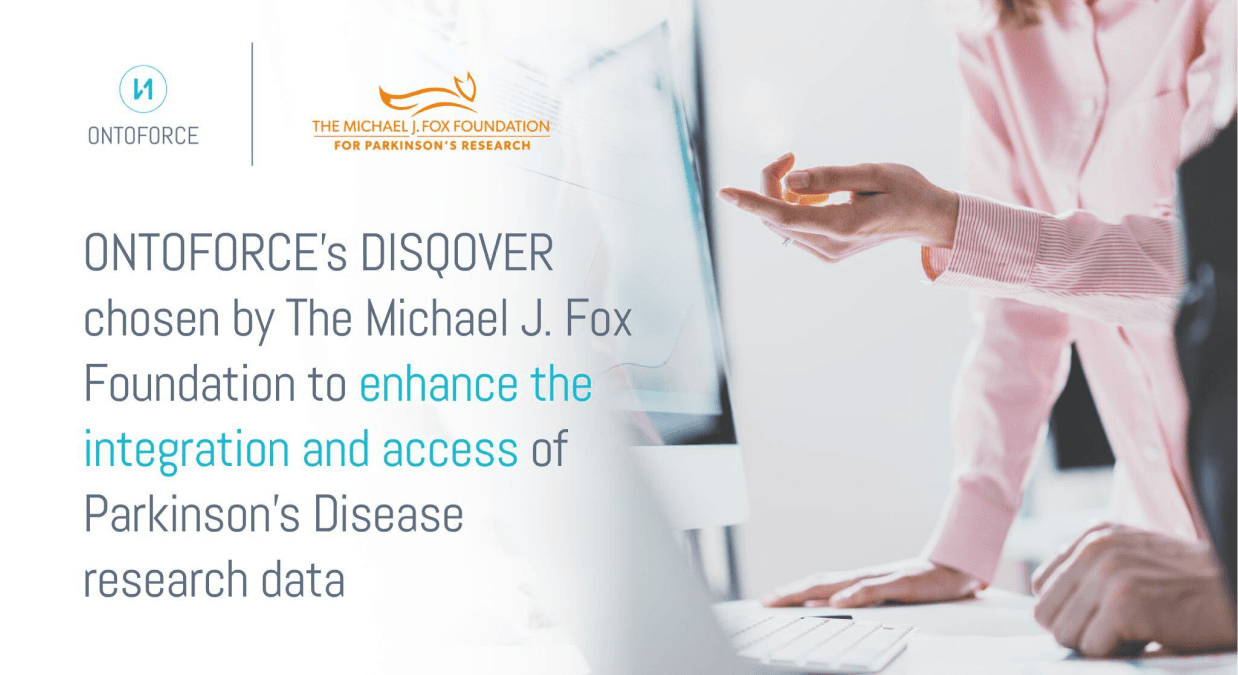 ONTOFORCE’s DISQOVER to Enhance the Integration and Access of Parkinson’s Disease Research Data